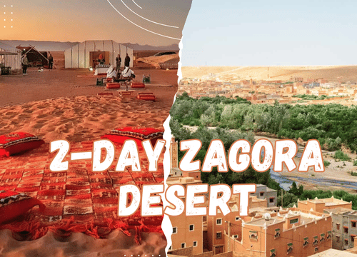 Excursion Désert de Zagora 2 Jours depuis Marrakech – Balade à dos de chameau & Bivouac